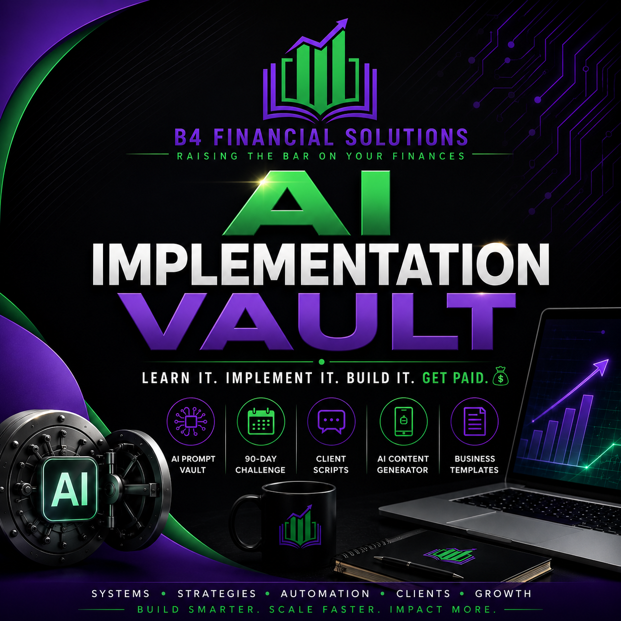 AI Implementation Vault by B4 Financial Solutions